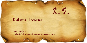 Kühne Ivána névjegykártya